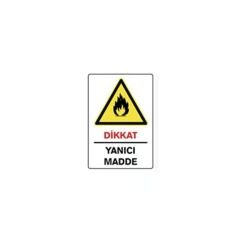 Dikkat Yanıcı Madde 25x36 Cm